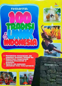 Image of 100 Tradisi Unik di Indonesia