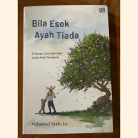 Image of Bila Esok Ayah Tiada