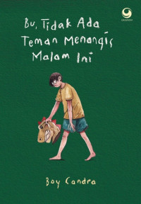 Image of Bu,Tidak ada Teman Menangis malam Ini