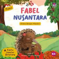 Image of Fabel Nusantara: Papua-Ekidna Belajar Mandiri