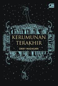 Image of Kerumunan Terakhir