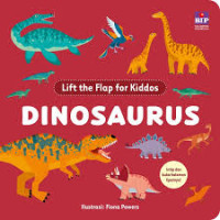 Image of Lift The Flap For Kiddos: Dinosaurus