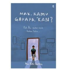 Image of Nak, Kamu Gapapa,'Kan?