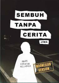 Image of Sembuh Tanpa Cerita